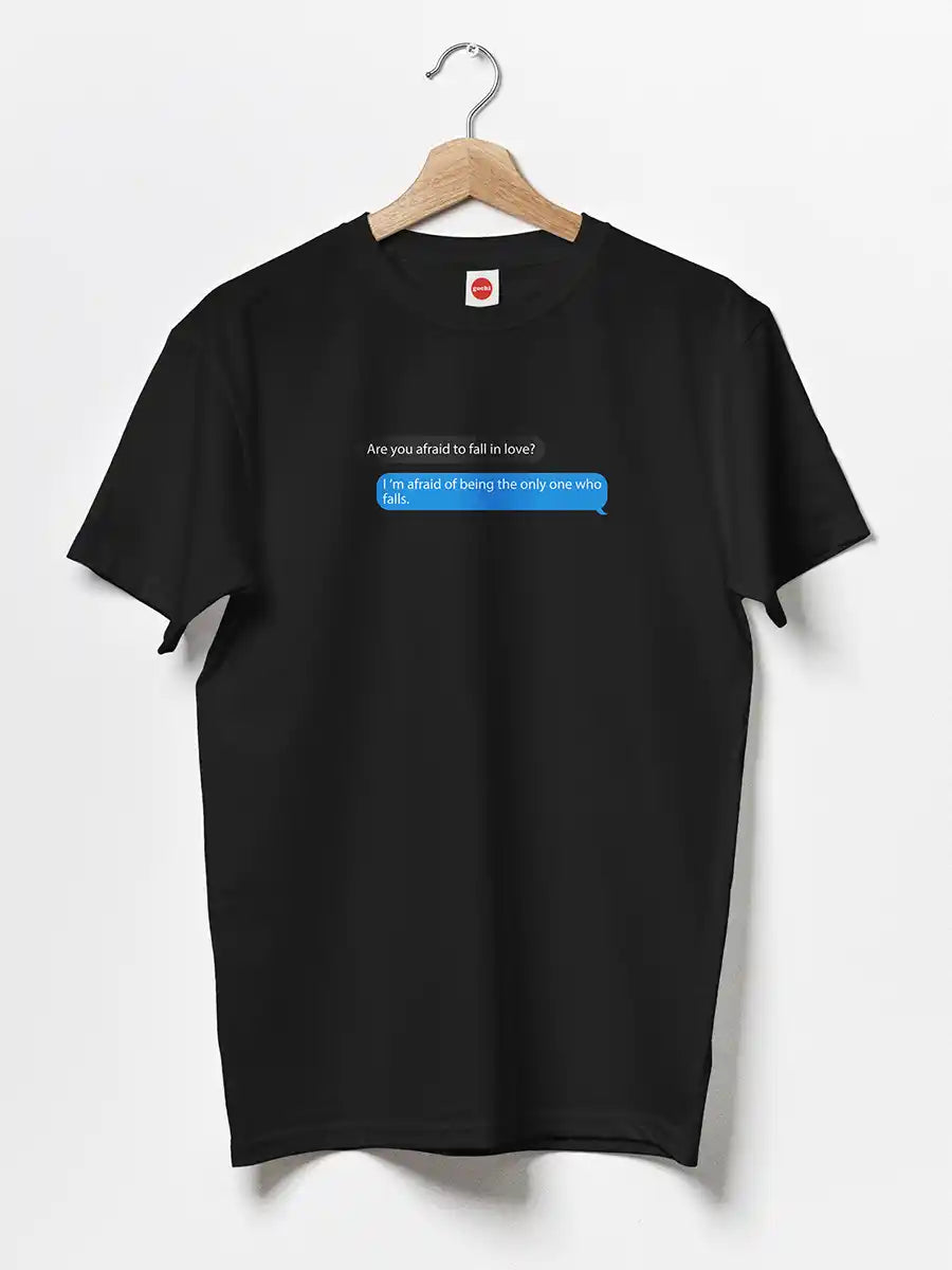 Afraid to fall in Love - Men's Black Cotton T-Shirt