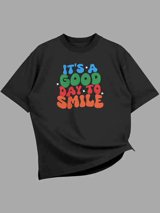 Good day to Smile - Black Oversized T-Shirt
