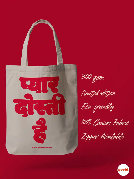 Pyaar Dosti Hai - Canvas Tote bag