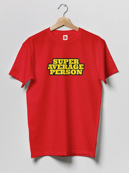 Red Men's cotton Tshirt with quote "Super Average Person"
