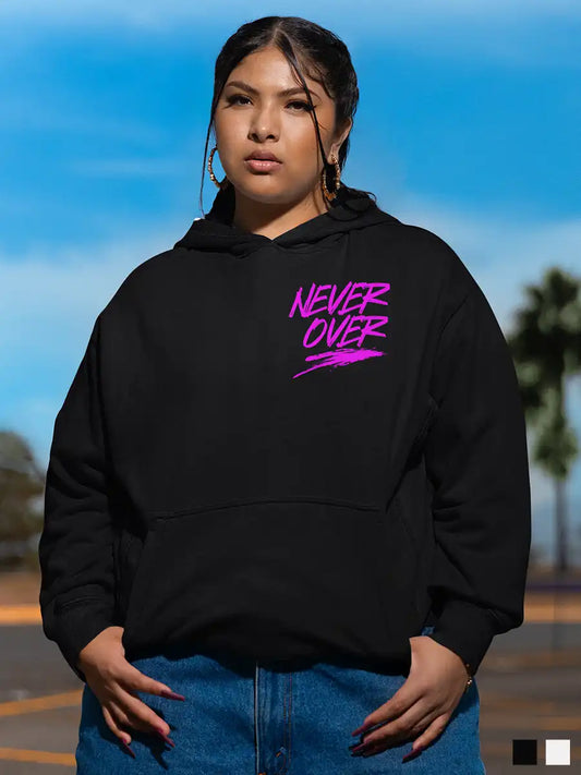 Woman wearing Never Over Black hoodie