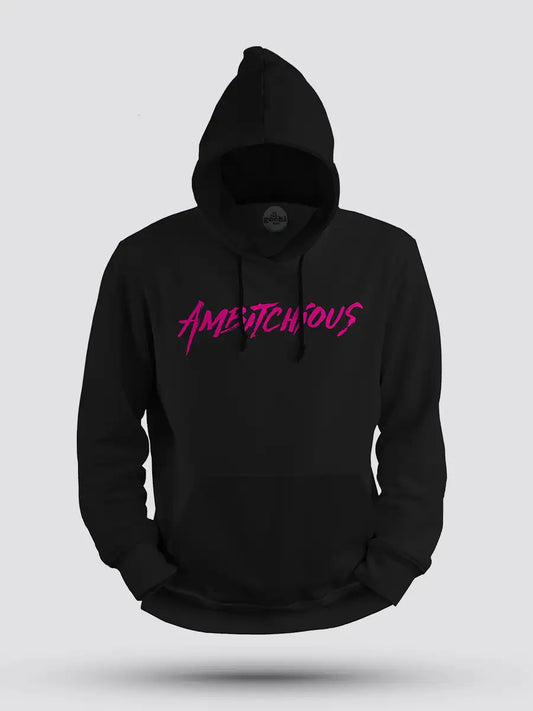 Ambitchious - Black Cotton Hoodie
