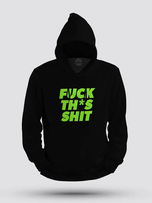 Fuck This Shit - English - Black Cotton Hoodie