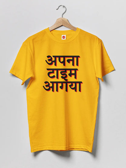 Yellow Men's cotton Tshirt with quote "Apna time aagaya" in Hindi