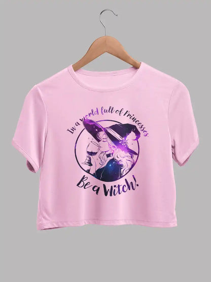 Be a Witch - Light Pink Women's cotton Crop top