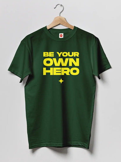 Be your own Hero - Olive Green Men's Cotton tshirt