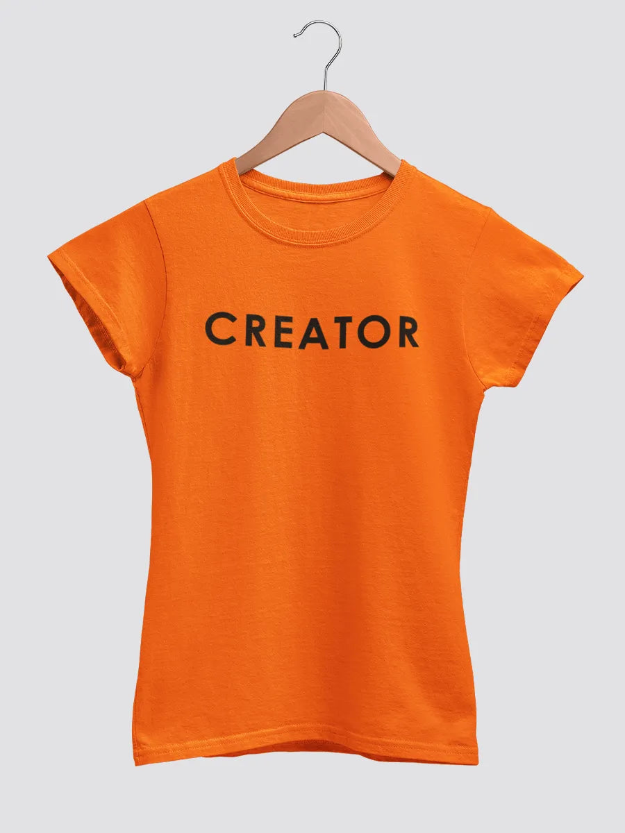 Orange Women's cotton Tshirt with text "Creator "