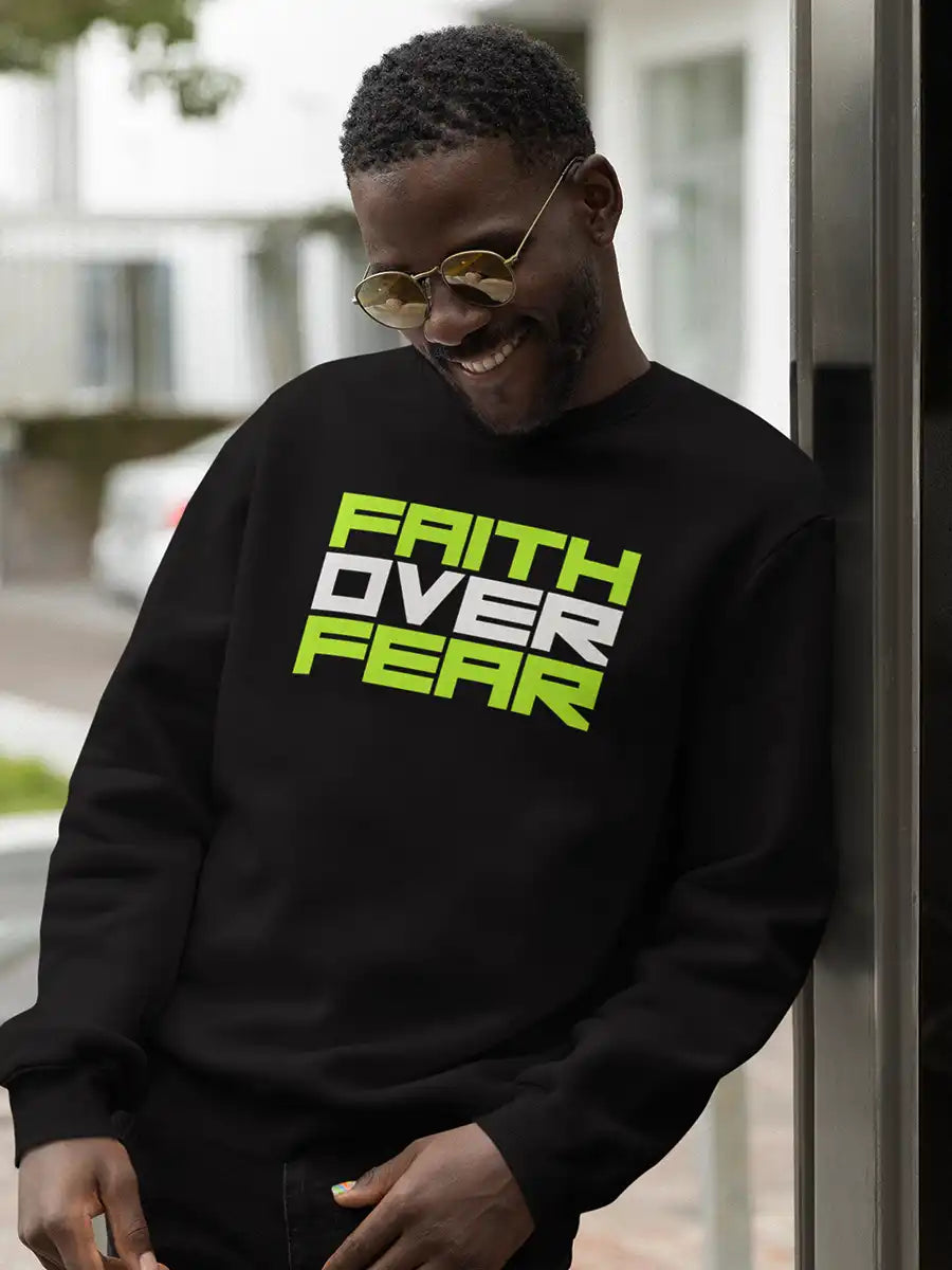 Man Wearing Faith over fear Black Cotton Sweatshirt