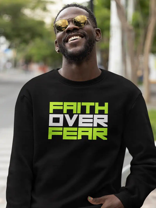 Man Wearing Faith over fear Black Cotton Sweatshirt