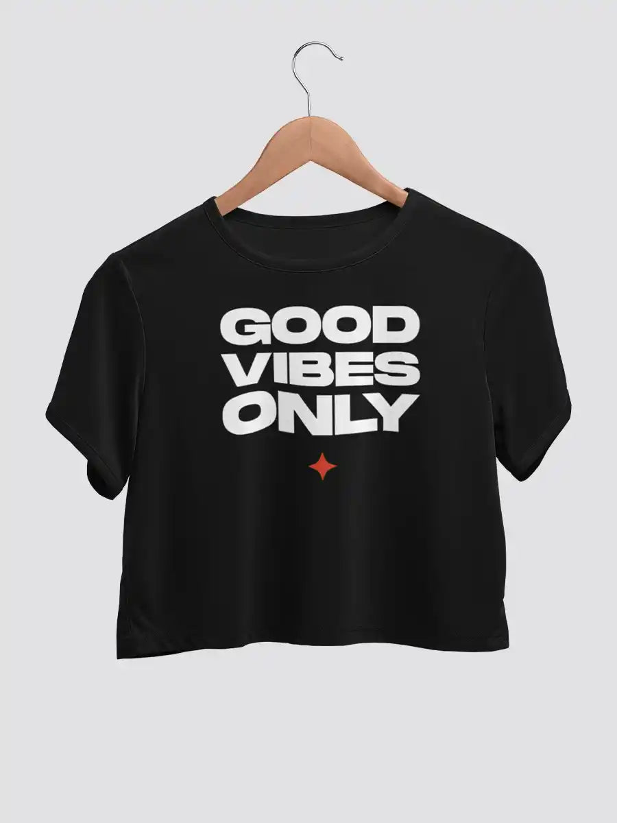 Good Vibes only - Black Cotton Crop top