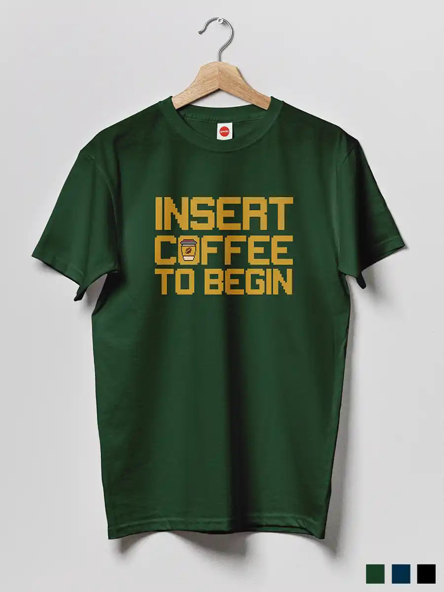 Insert Coffee to Begin -  Men's Olive Green Cotton T-Shirt