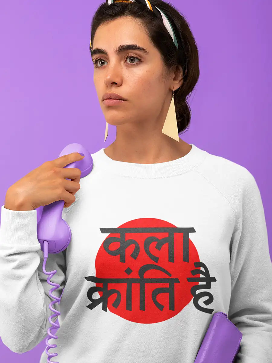 Woman wearing Kala Kranti hai White Cotton Sweatshirt