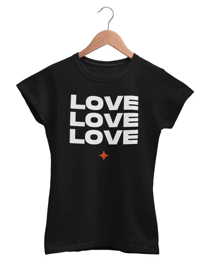 LOVE LOVE LOVE - Women's Black Cotton T-Shirt