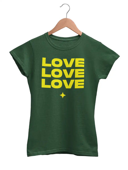 LOVE LOVE LOVE - Women's Olive Green Cotton T-Shirt