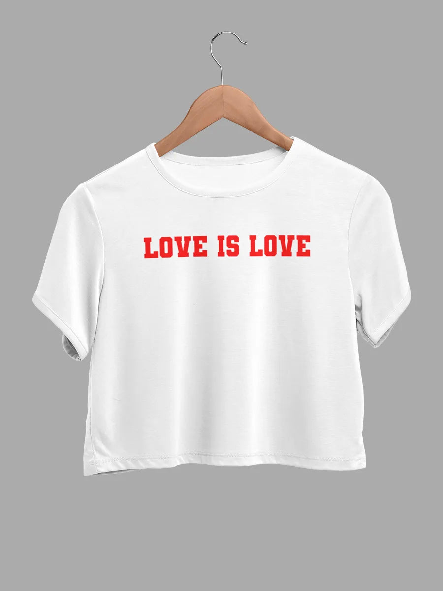 Whitecotton crop top with quote "Love is Love"