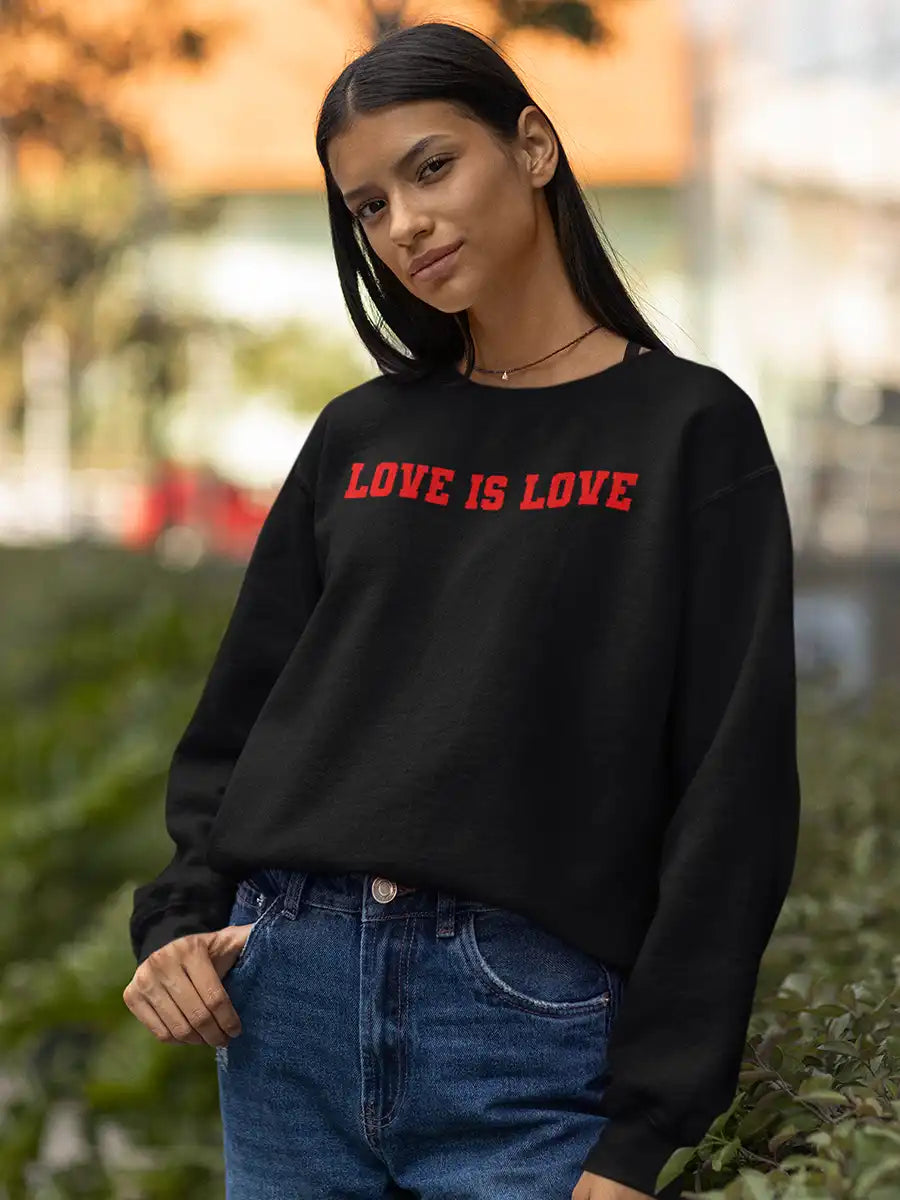 Woman wearing Love is love Black Cotton Sweatshirt