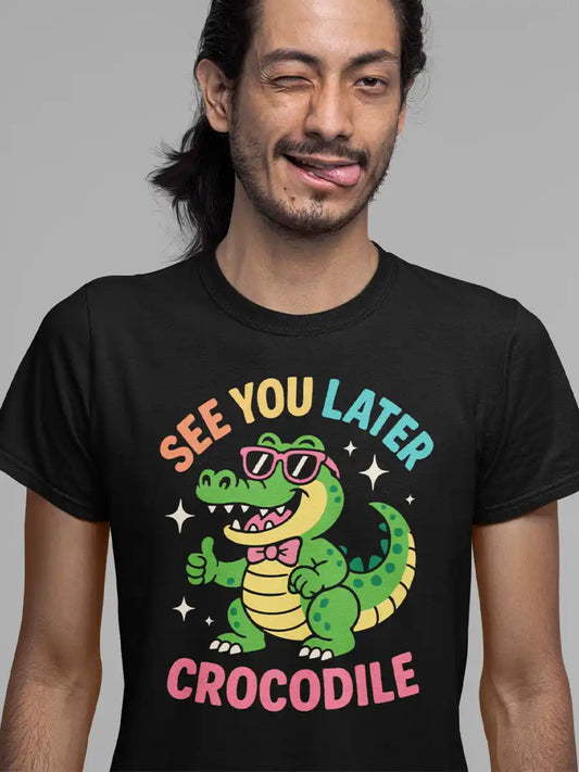 Man wearing See you later, Crocodile - Men's Black Cotton T-Shirt