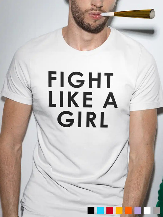 Man wearing  Fight like a Girl - Men's White Cotton T-Shirt