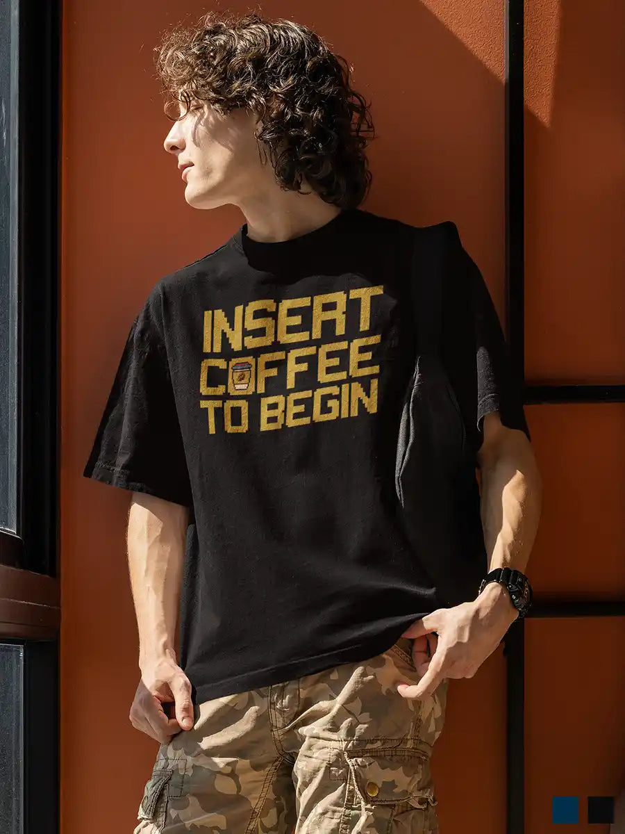 Man wearing Insert Coffee to Begin -  Black Oversized Cotton T-Shirt