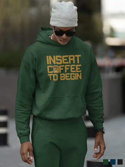 Man wearing Insert Coffee to Begin -  Olive Green Cotton hoodie 