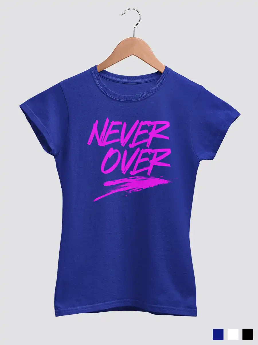 Never Over - Royal Blue Women's  Cotton T-shirt