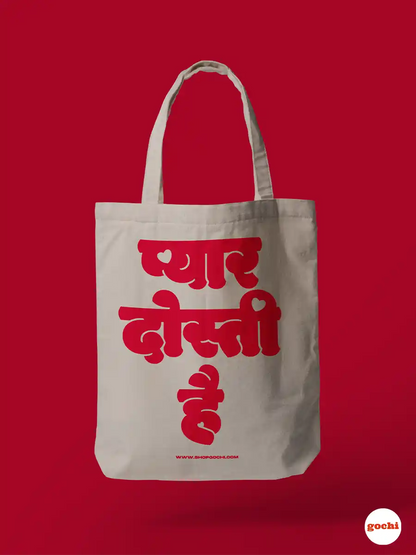 Pyaar Dosti Hai - Canvas Tote bag