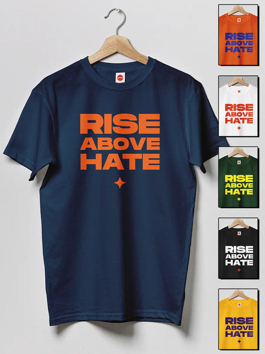 RISE ABOVE HATE - Men's Cotton T-Shirt (6 Colors)