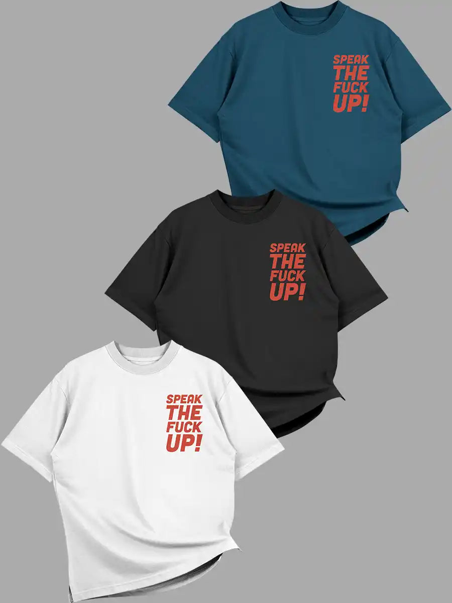 Speak the fuck up- STFU- Oversized Cotton T-Shirt Front