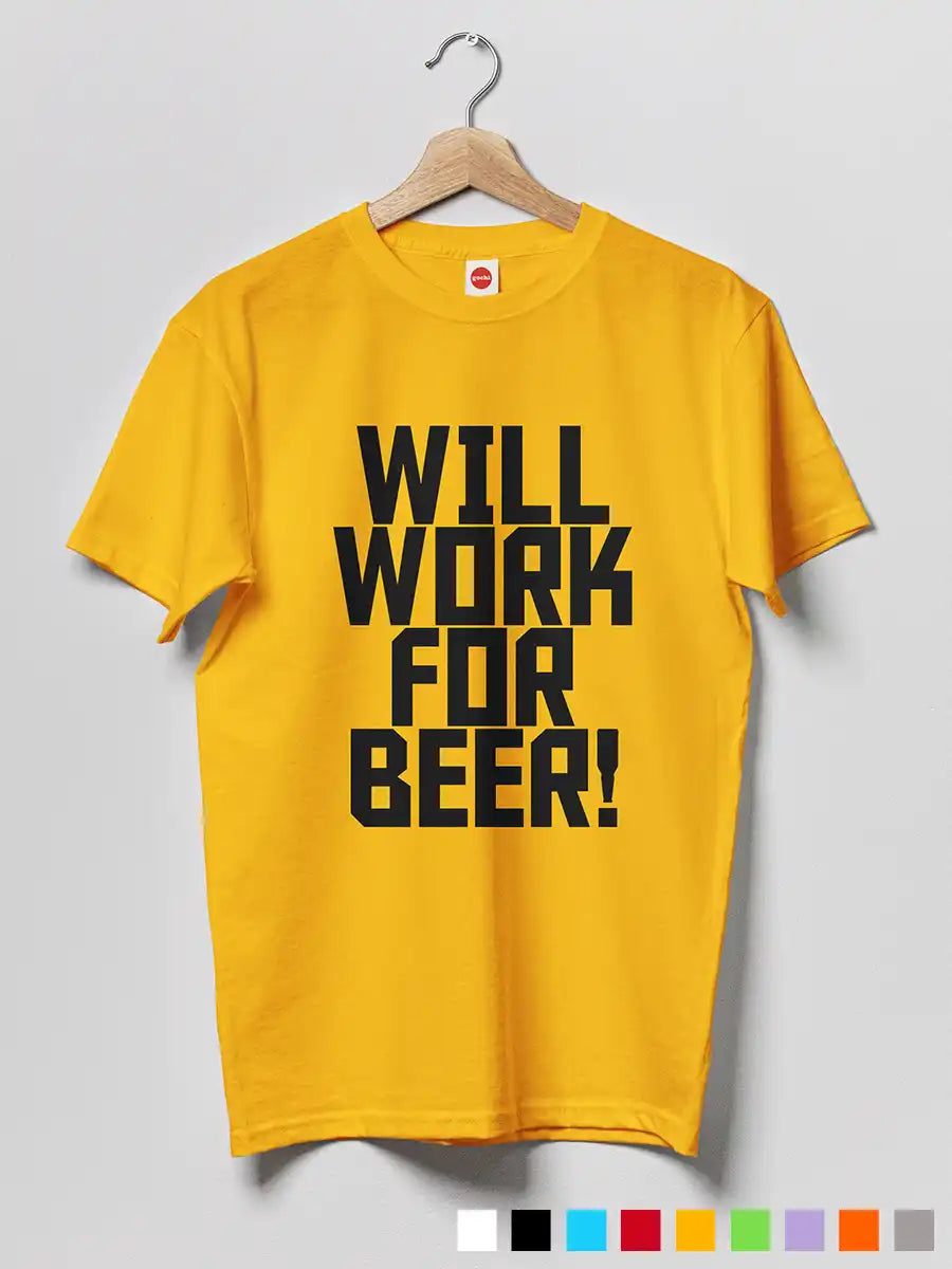 Will work for Beer - Men's Golden Yellow cotton T-Shirt