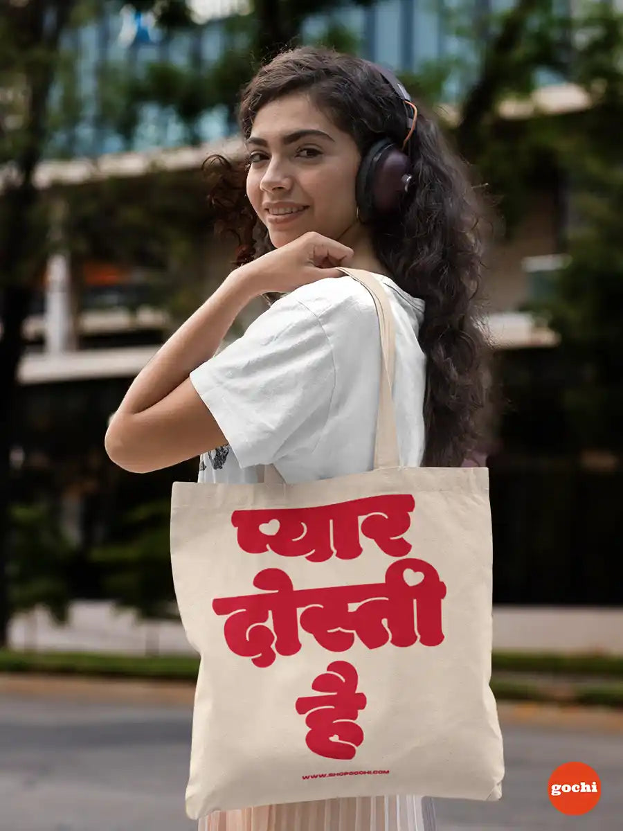 Woman holding Pyaar Dosti Hai - Canvas Tote bag