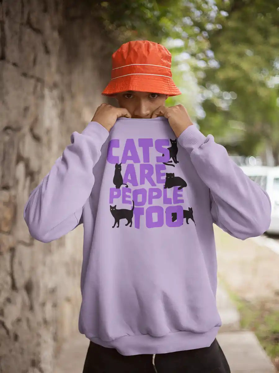 Man wearing Cats are people too - Iris Lavender Cotton Sweatshirt