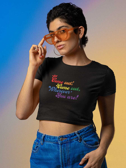 Come Out, Come Out - LGBTQ PRIDE - Black Cotton Crop Top