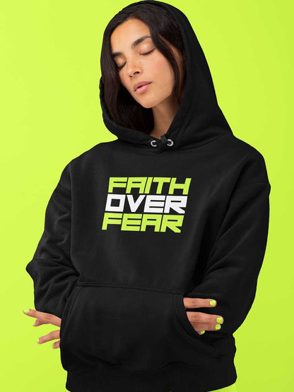 Faith Over Fear - Black Hoodie