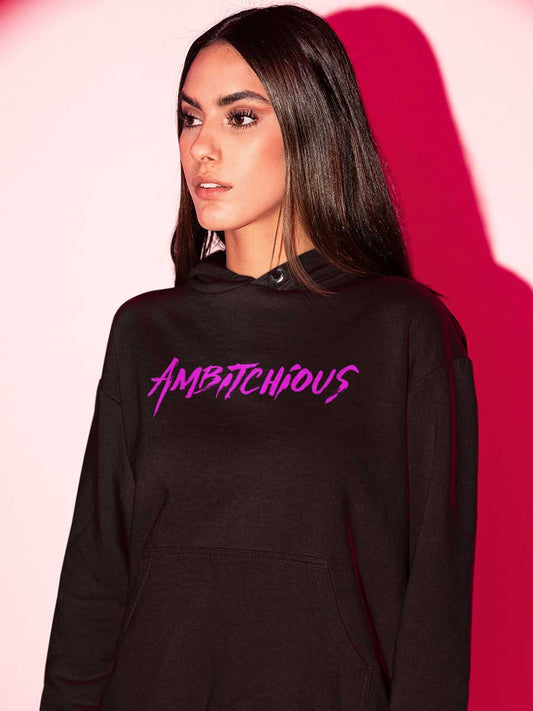 Ambitchious - Black Cotton Hoodie