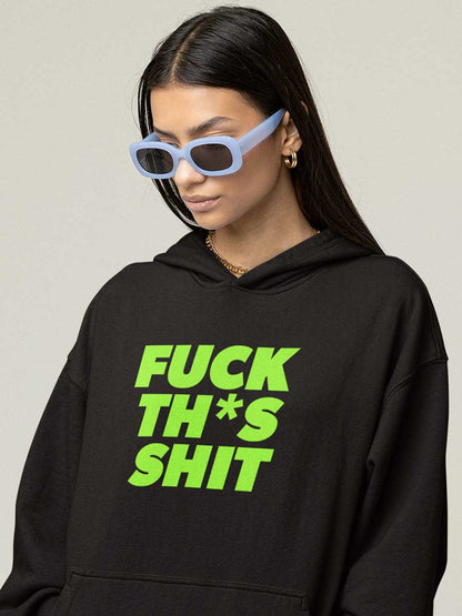 Fuck This Shit - English - Black Cotton Hoodie