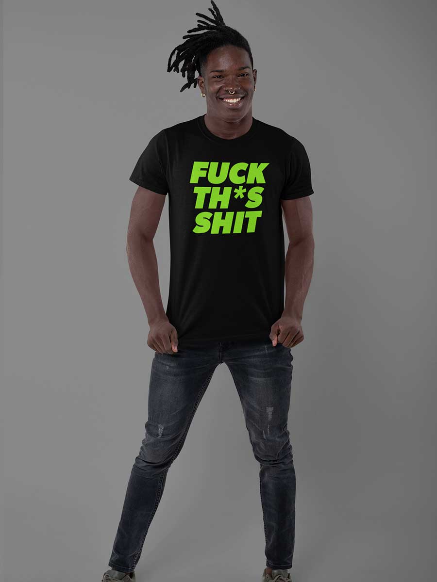 Fuck This Shit - English - Black Men's Cotton T-Shirt