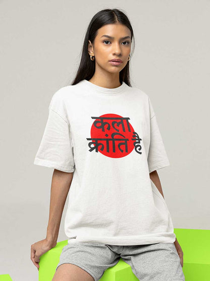 Woman wearing Kala Kranti hai - White Oversized T-Shirt